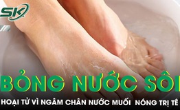 Học trên “mạng” ngâm chân nước muối nóng trị tê, người đàn ông hoại tử nguy kịch 