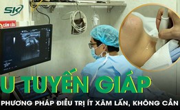 Kh&#244;ng cần mổ vẫn c&#243; thể triệt ti&#234;u được u tuyến gi&#225;p