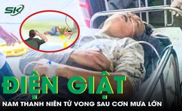 X&#243;t xa nam thanh ni&#234;n tử vong sau cơn mưa v&#236; bị điện giật