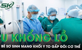 Hiếm gặp: B&#233; g&#225;i sơ sinh mang khối u qu&#225;i khổng lồ gấp đ&#244;i cơ thể 