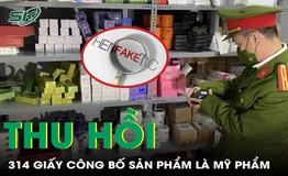 Sở Y tế tỉnh An Giang thu hồi 314 giấy c&#244;ng bố sản phẩm l&#224; mỹ phẩm 