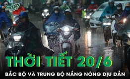 Thời tiết 20/6: Bắc Bộ v&#224; Trung Bộ nắng n&#243;ng dịu dần, mưa c&#243; thể xuất hiện cục bộ