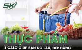 Gợi &#253; thực phẩm &#237;t calo gi&#250;p bạn no l&#226;u, đẹp d&#225;ng