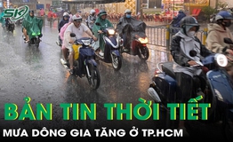 Bản tin thời tiết: Mưa d&#244;ng gia tăng ở TP.HCM