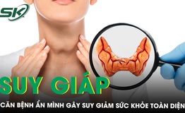 Suy gi&#225;p: Căn bệnh &#226;m thầm g&#226;y suy giảm sức khoẻ to&#224;n diện
