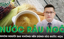 Nước râu ngô rất tốt nhưng nhóm người sau không nên dùng kẻo rước họa