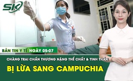 Bản tin Y tế 5/7: Giảm b&#233;o bằng thuốc kh&#244;ng r&#245; nguồn gốc, người phụ nữ g&#225;nh hậu quả nặng 