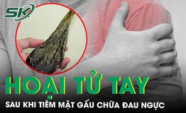 Ti&#234;m mật gấu chữa đau ngực, người đ&#224;n &#244;ng hoại tử c&#225;nh tay su&#253;t mất mạng