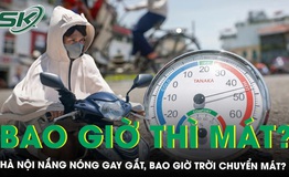 H&#224; Nội nắng n&#243;ng tr&#234;n 40 độ C, miền Bắc sắp chuyển mưa d&#244;ng, trời chuyển m&#225;t