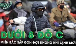 Miền Bắc sắp đón đợt không khí lạnh mới, nhiều nơi rét dưới 8 độ C