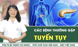 [LIVE] Chức năng của tuyến tụy và các bệnh thường gặp