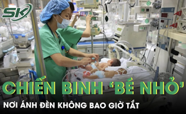 Nơi ánh đèn không bao giờ tắt và hành trình giành giật sự sống của những 'chiến binh' bé nhỏ