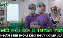 Thoát khỏi nguy cơ mù lòa nhờ phẫu thuật nội soi u tuyến yên 