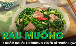 5 nhóm người dễ ‘rước họa’ nếu ăn rau muống thường xuyên 