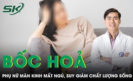 Bốc hỏa thời kỳ mãn kinh gây mất ngủ và suy giảm chất lượng cuộc sống