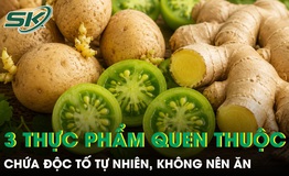 3 thực phẩm quen thuộc chứa độc tố tự nhiên, giá rẻ đến mấy cũng không nên tiếc để ăn