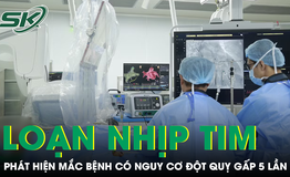 Tim đập loạn suốt nhiều năm, người đàn ông phát hiện mắc bệnh có nguy cơ đột quỵ gấp 5 lần