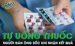 Tự uống nhiều loại thuốc, người đàn ông sốc khi nhận kết quả ngoài dự đoán