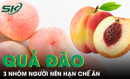 Ăn đào có nhiều lợi ích nhưng 3 nhóm người nên hạn chế