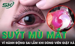 Người phụ nữ suýt mù mắt vì một hành động sai lầm khi dùng viên giặt xả