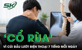Cúi đầu lướt điện thoại 7 tiếng/ngày, nam thanh niên mất tự tin vì 'cổ rùa'