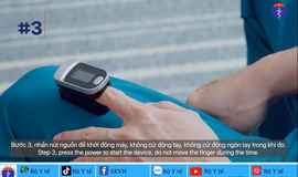 Hướng dẫn sử dụng nhiệt kế, máy đo SpO2  tại nhà để theo dõi sức khỏe bệnh nhân COVID-19