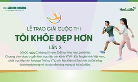 Đ&#243;n chờ Lễ trao giải cuộc thi T&#212;I KHỎE ĐẸP HƠN Lần 3 v&#224;o 20h00, ng&#224;y 3/1/2025