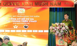 Bộ C&#244;ng an triển khai th&#237; điểm cổng k&#253; số từ xa tập trung tr&#234;n VNeID