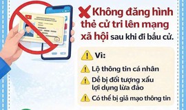 Vì sao không nên đăng thẻ cử tri lên mạng xã hội?