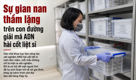 Sự gian nan thầm lặng trên con đường giải mã ADN hài cốt liệt sĩ