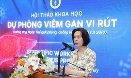Tăng tốc loại trừ viêm gan virus, hướng tới giảm gánh nặng ung thư gan tại Việt Nam
