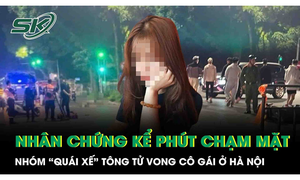 Người dân kể phút chạm mặt, thoát nạn trong gang tấc vụ 'quái xế' tông tử vong cô gái ở Hà Nội