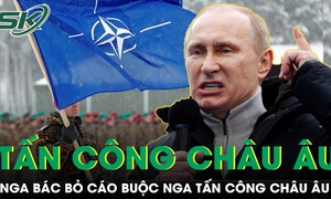 Tổng thống Putin bác bỏ cáo buộc Nga có kế hoạch tấn công châu Âu