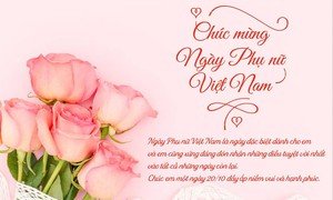 Những lời chúc ngày Phụ nữ Việt Nam 20/10 hay và ý nghĩa nhất 2025