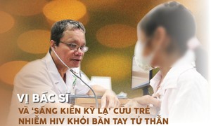 Vị b&#225;c sĩ v&#224; &#39;s&#225;ng kiến kỳ lạ&#39; cứu trẻ nhiễm HIV khỏi b&#224;n tay tử thần