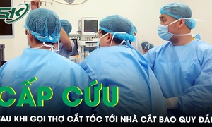 Gọi thợ cắt tóc tới nhà cắt bao quy đầu, nam thanh niên cấp cứu trong đau đớn