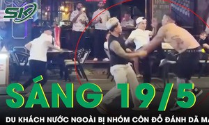 Sáng 19/5 - Hỗn chiến náo loạn phố Bùi Viện: Du khách nước ngoài bị nhóm côn đồ bao vây, đánh dã man