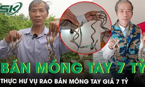 ‘Dị nhân’ Nam Định nuôi móng tay 35 năm không cắt lên tiếng về việc rao bán giá 7 tỷ đồng