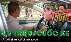 Tài xế ‘chặt chém’ 4,2 triệu đồng cho một cuốc xe taxi ở Hà Nội sẽ bị xử lý ra sao?