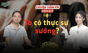 [PODCAST CHUYỆN THẦM K&#205;N] To c&#243; thực sự sướng? 