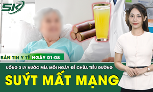 Bản tin Y tế 1/8: Uống 3 ly nước m&#237;a mỗi ng&#224;y chữa tiểu đường, cụ b&#224; 69 tuổi su&#253;t mất mạng