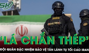 Bí ẩn lực lượng đặc nhiệm bảo vệ tân lãnh tụ tối cao Iran, được mệnh danh ‘lá chắn thép’