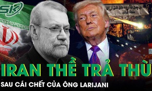 Hệ quả nặng nề sau cái chết của ông Ali Larijani, Iran thề trả thù bằng cuộc tấn công ‘dữ dội’
