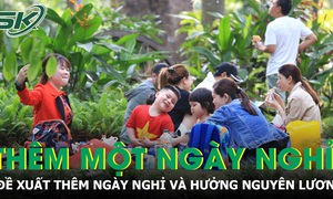 Đề xuất trình Quốc hội thêm một ngày nghỉ, người lao động hưởng nguyên lương