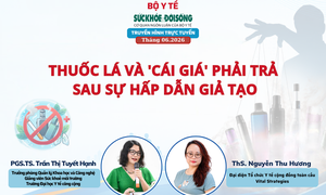 Truyền hình trực tuyến: "Thuốc lá và cái giá phải trả sau sự hấp dẫn giả tạo"