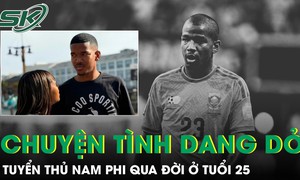 Chuyện tình dang dở của tuyển thủ Nam Phi qua đời ở tuổi 25