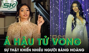 Á hậu 23 tuổi tử vong tại nhà riêng, sự thật khiến nhiều người bàng hoàng