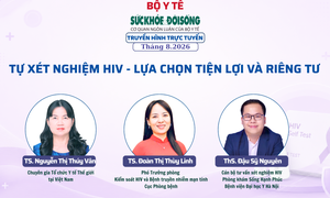 Truyền hình trực tuyến: 'TỰ XÉT NGHIỆM HIV - LỰA CHỌN TIỆN LỢI VÀ RIÊNG TƯ '
