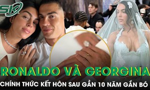 Ronaldo và Georgina kết hôn sau gần 10 năm gắn bó, 5 người con chứng kiến khoảnh khắc đặc biệt