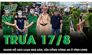 Trưa 17/8: Giang hồ náo loạn nhà dân lúc nửa đêm, tấn công 2 cán bộ công an ở Vĩnh Long